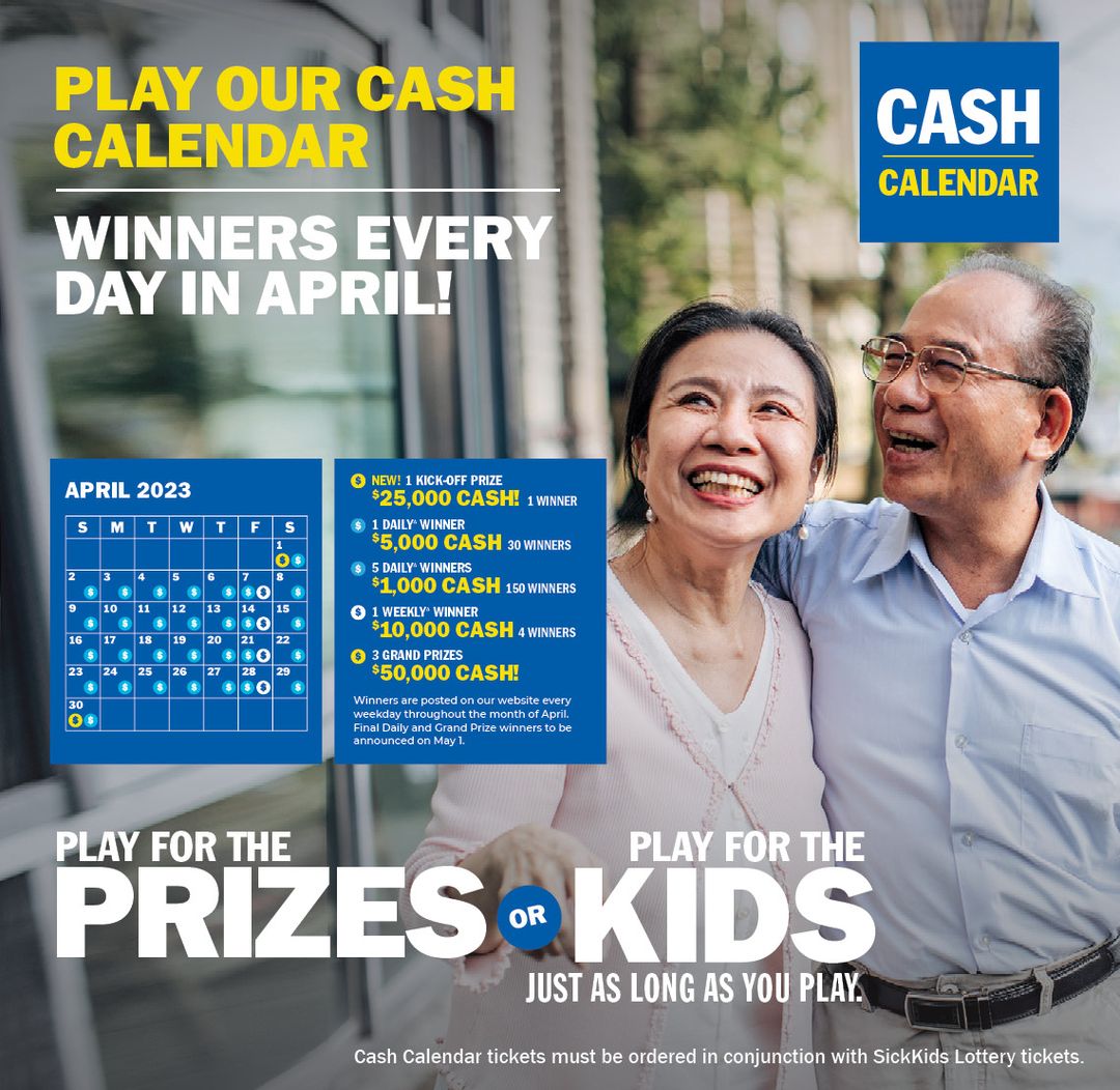 Sick Kids Cash Calendar 2025