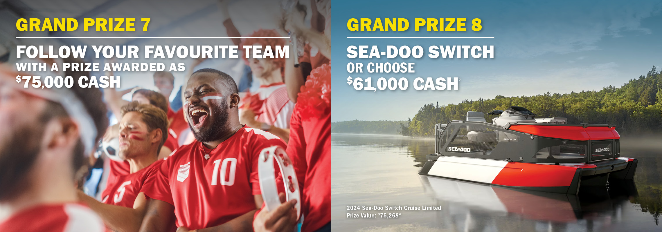 Grand Prize 7 - Golf getaway awarded as $75,000 cash. Grand Prize 8 - BMW X4 xDrive 30i or $55,000 cash.